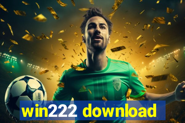 win222 download